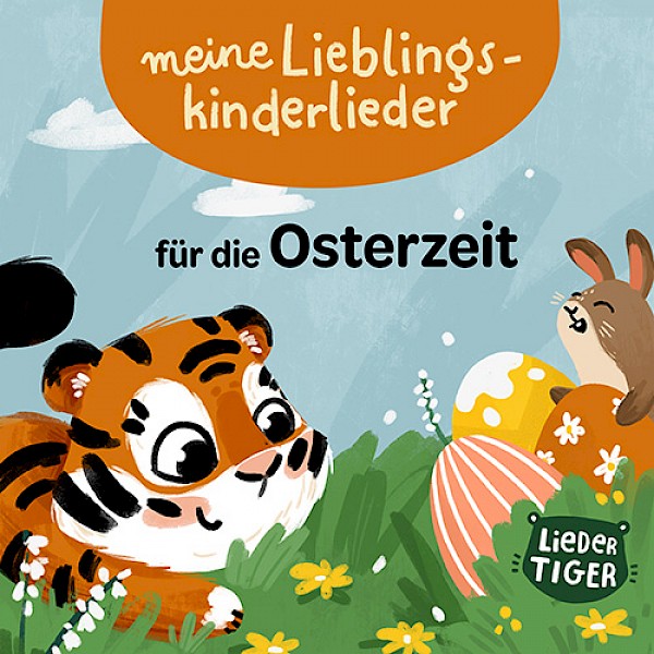 Meine Lieblingskinderlieder für die Osterzeit Meine Lieblingskinderlieder für die Osterzeit